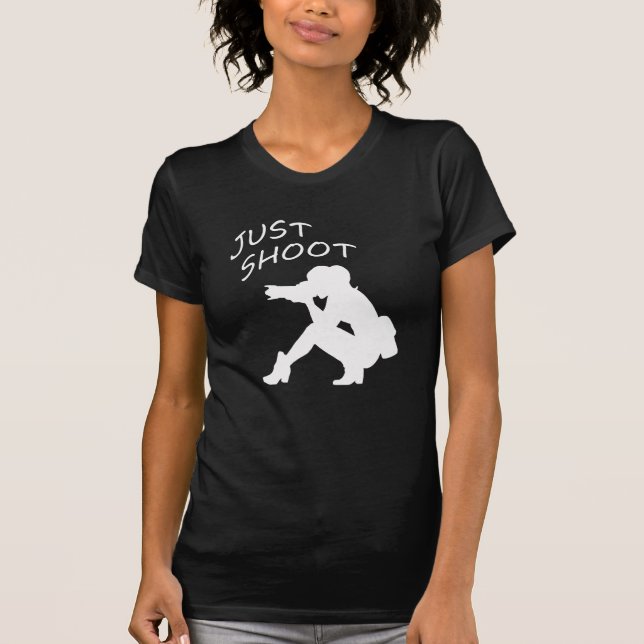 Female Photographer Just Shoot T-Shirt (Vorderseite)