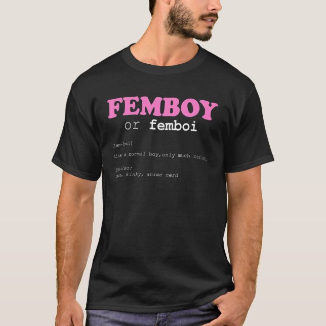 Femboy oder Femboi Definition Ästhetik T-Shirt (Vorderseite)
