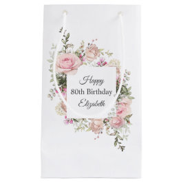 Feminine Pink Roses Floral 80. Geburtstag mit Name Kleine Geschenktüte