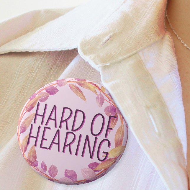 Feminine rosa Blätter Kraut schwer zu hören Button (Pink feminine hard of hearing badge on womens blouse)