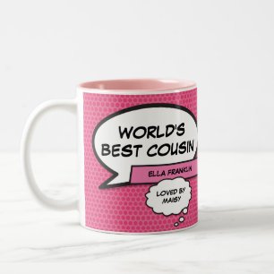 Feminines Rosa Cooles Spaß Cousin Typografischer C Zweifarbige Tasse