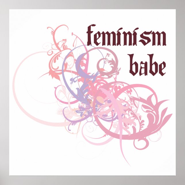 Feminismus Babe Poster (Vorne)