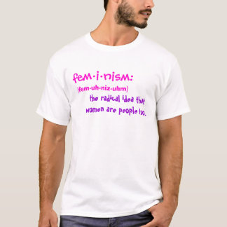 Feminismus definiert T-Shirt
