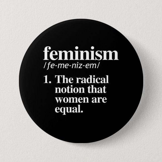 Feminismus-Definition - der radikale Begriff der Button (Vorderseite)