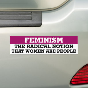 Feminismus Die radikale Vorstellung, dass Frauen M Autoaufkleber