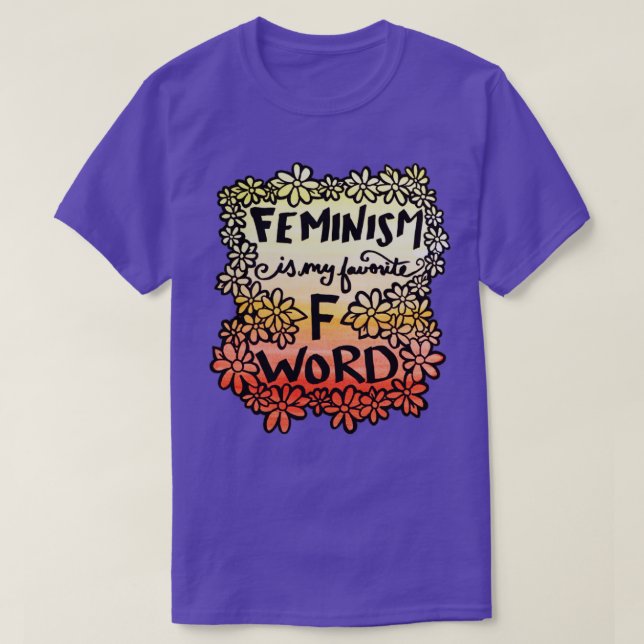 Feminismus ist mein Lieblingswort T-Shirt (Design vorne)