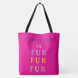 Feminismus ist Spaß Spaß Spaß