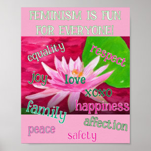 Feminismus macht für jeden Spaß. Poster