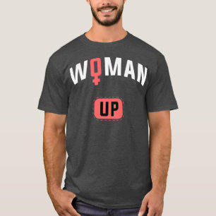Feminismus Menschenrechte und Frauen bis 1174 T-Shirt