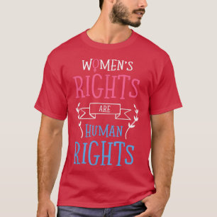 Feminismus Menschenrechte und Frauenrechte sind Me T-Shirt