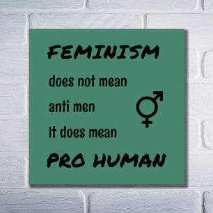 Feminismus pro menschliches Motto Poster