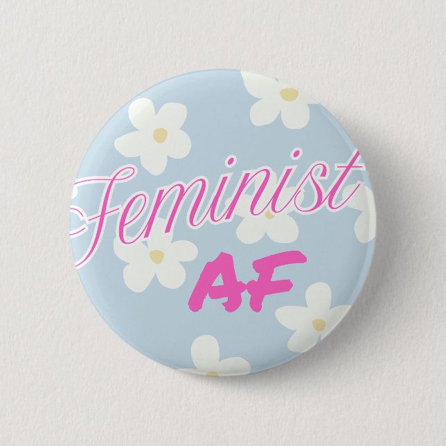 Feminist AF - Taste Button (Vorderseite)