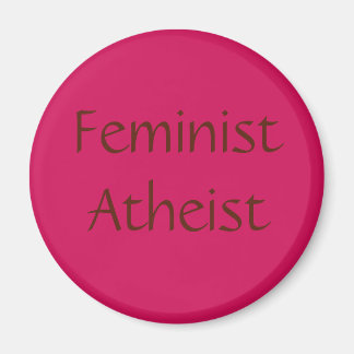 Feminist Atheist Magnet