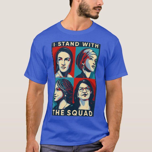Feminist I Stand With The Squad AOC Anti Trump T-Shirt (Vorderseite)