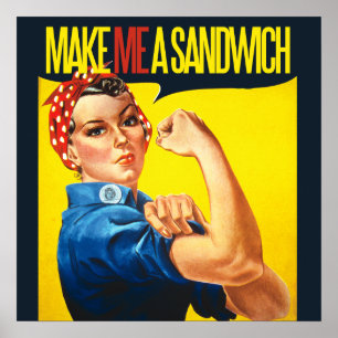 Feminist Make me a Sandwich Poster