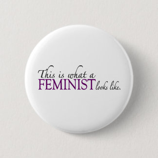 Feminist schaut Gleiches Button