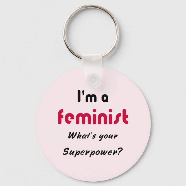 Feminist Super Power Zitat pink Schlüsselanhänger (Vorderseite)