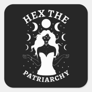 Feministin Hexe - Das Patriarchat II Quadratischer Aufkleber