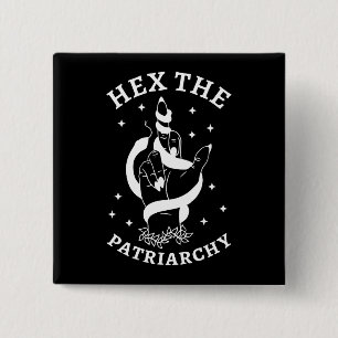 Feministin Hexe - Das Patriarchat III Button