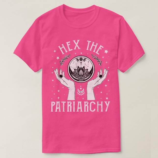 Feministin Hexe Hex Das Patriarchat Shirt Hexe Wom (Design vorne)