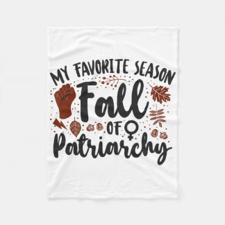 Feministin mein Lieblingssaison Herbst der Patriar Fleecedecke
