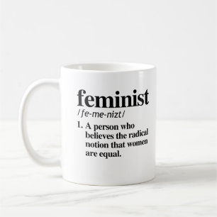 Feministische Definition - eine Person, die Frauen Kaffeetasse