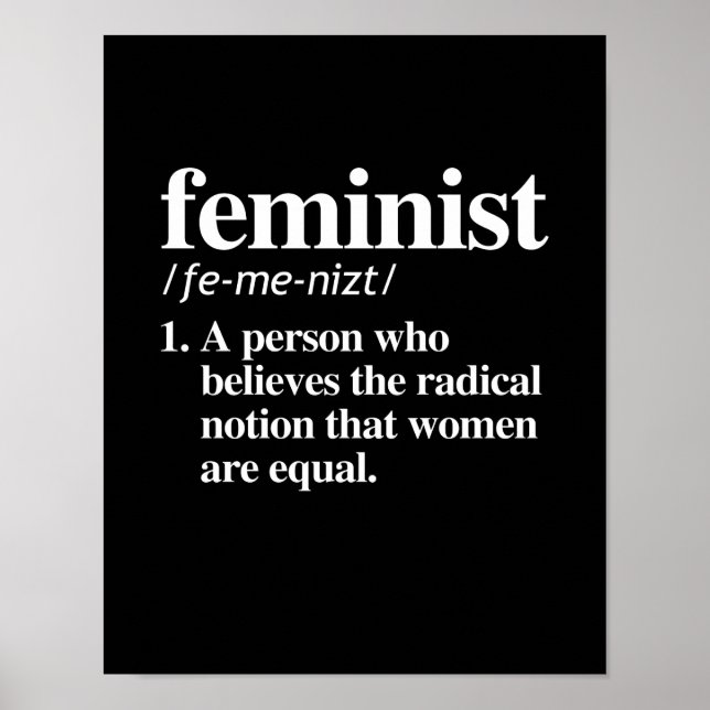 Feministische Definition - Eine Person, die Frauen Poster (Vorne)