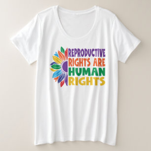 Feministische Reproduktionsrechte sind Menschenrec Große Größe T-Shirt