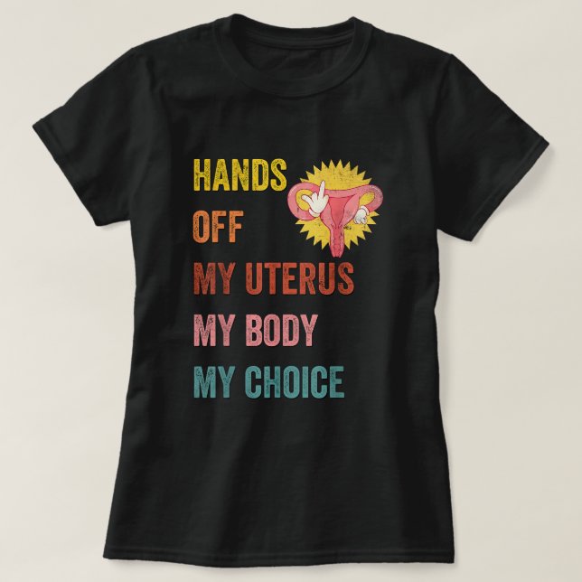 Feministische Zitate machen mir den Uterus meines  T-Shirt (Design vorne)