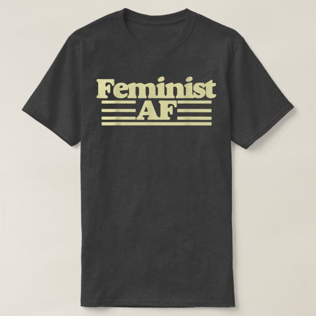 Feministischer Af-Feminismus mit Retro-70er1420  T-Shirt (Design vorne)