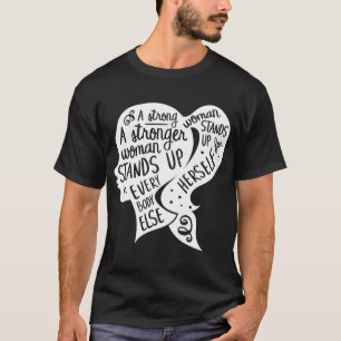 Feministischer Feminismus Zitat Inspirationsstarke T-Shirt