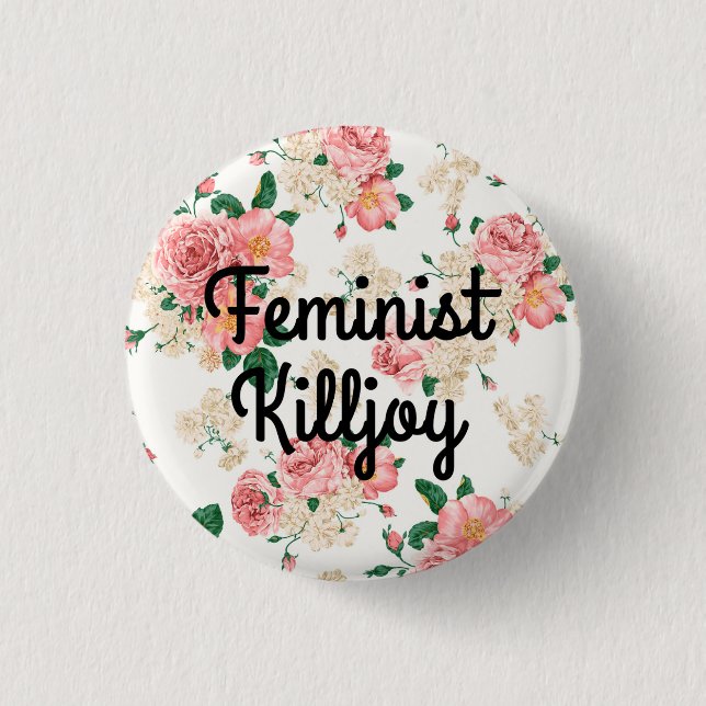 feministischer Killjoy Button (Vorderseite)