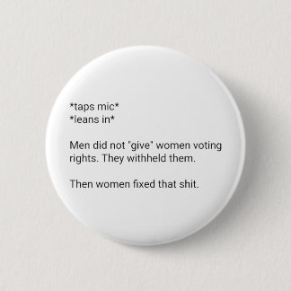 Feministisches Abzeichen - Stimmrecht Button