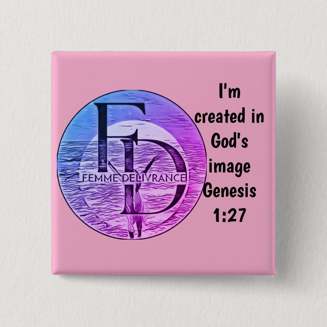 Femme Delivrance Button (Vorderseite)