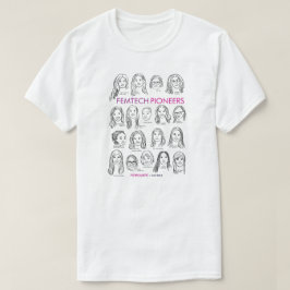 FemTech Pioneers T-Shirt