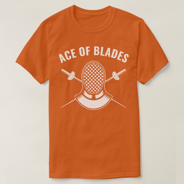 Fencer Funny Fencing Ace As of Blades T-Shirt (Design vorne)