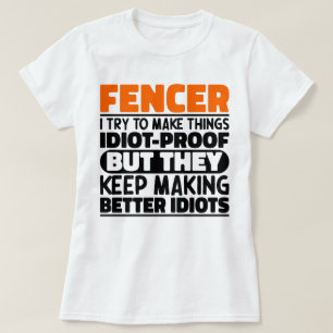 Fencer Ich versuche Dinge zu machen, die Lustige S T-Shirt