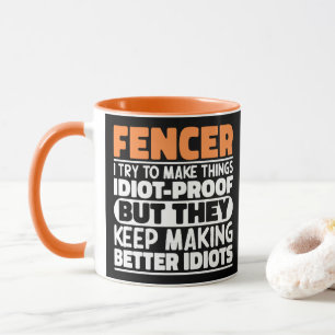 Fencer Ich versuche Dinge zu machen, die Lustige S Tasse