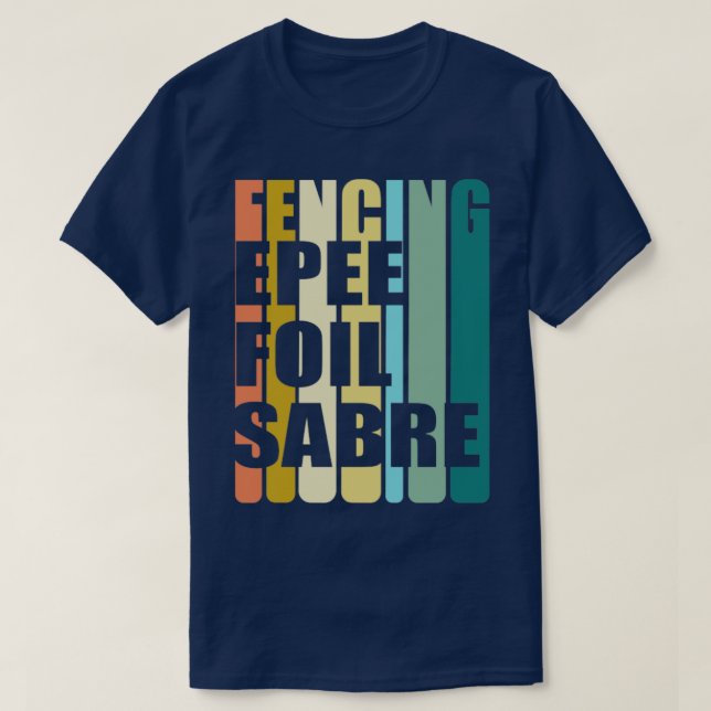 Fencing Epee Foil Saber T-Shirt (Design vorne)