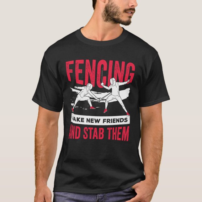 Fencing Fencer-Geschenk T-Shirt (Vorderseite)