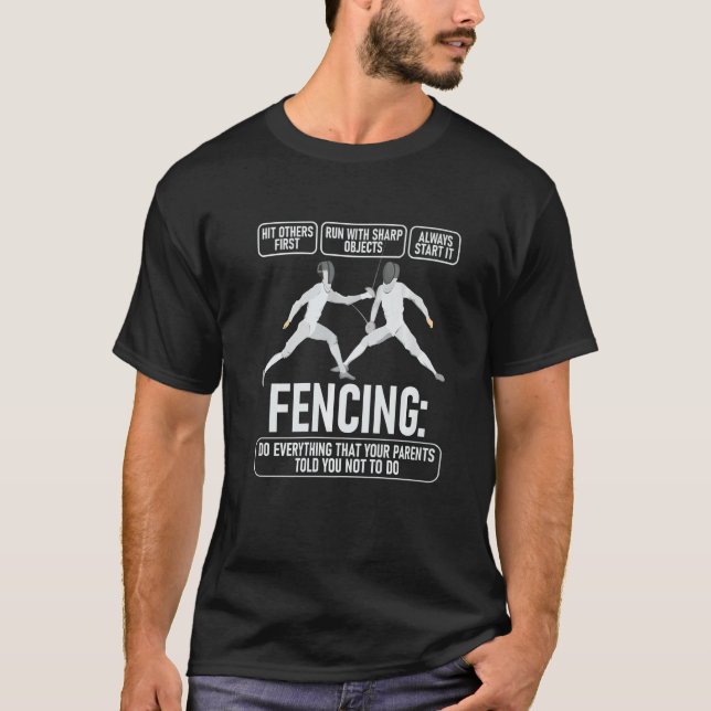 Fencing Fencer Swordsman Swordmanship Sabre Epee T-Shirt (Vorderseite)