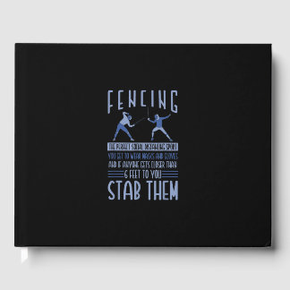 Fencing Gift I Always Win All Gästebuch