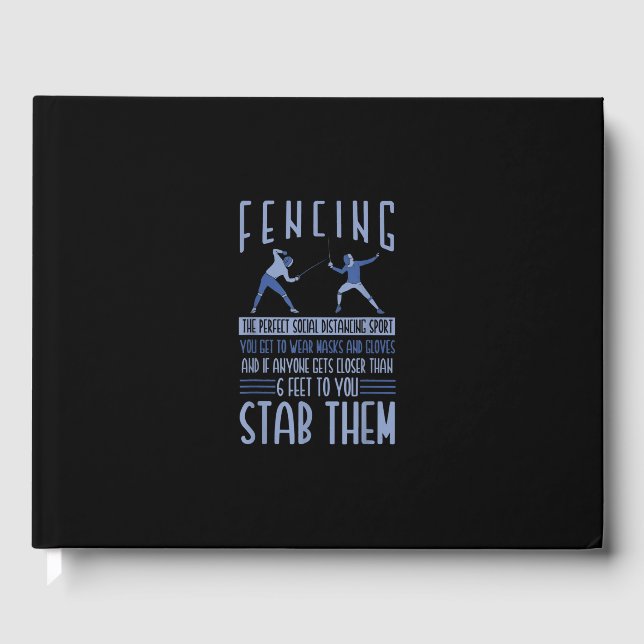 Fencing Gift I Always Win All Gästebuch (Vorderseite)