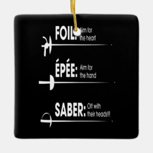 Fencing Gift   I Always Win All Match Keramikornament