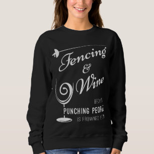 Fencing und Wine Angepasste Scoop Sweatshirt