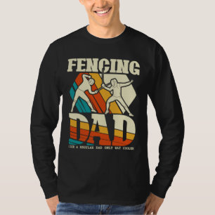Fencing Vater Funny Sword Saber Epee Fencer Vater' T-Shirt