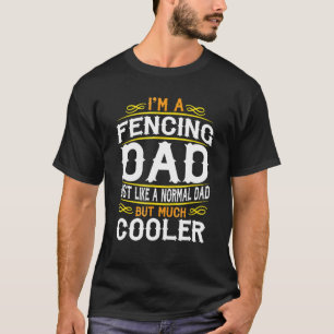 Fencing Vater Im A Vater Vintag F516 T-Shirt