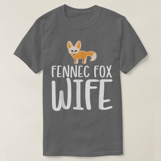 Fennec Fo Ehefrau T-Shirt (Design vorne)
