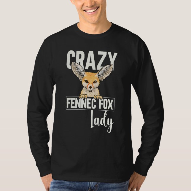 Fennec Fox Crazy Fennec Fox Lady T-Shirt (Vorderseite)