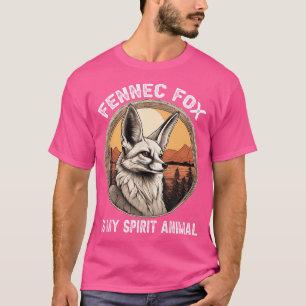 Fennec Fox ist mein Geist Tierfreund T-Shirt